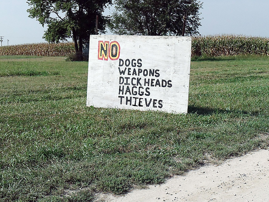 No Dogs Weapons Dick Heads Hags Thieves
